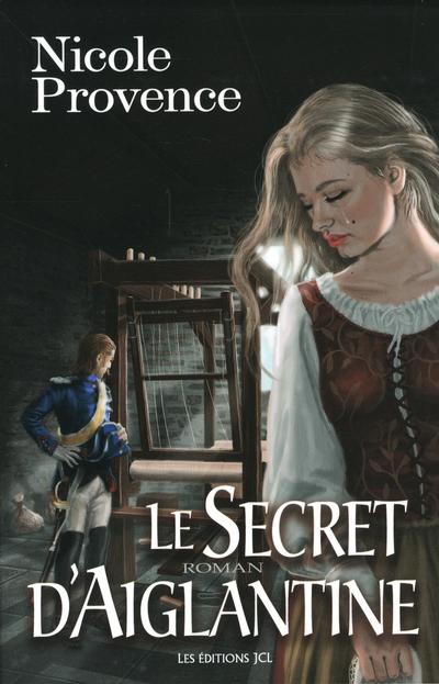 Le secret d'Aiglantine