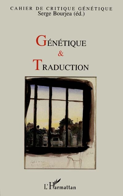 Génétique et traduction : actes du colloque d'Arles
