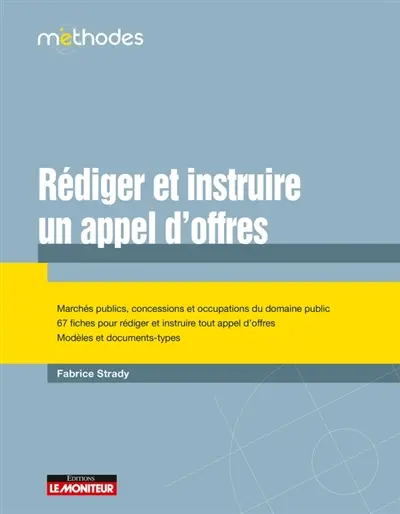 Rédiger et instruire un appel d'offres