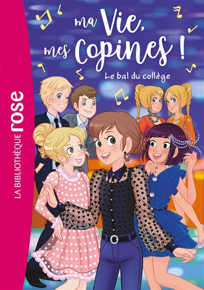 Ma Vie, mes Copines ! Tome 11 - Poche 8 - 10 ans - Librairie de France
