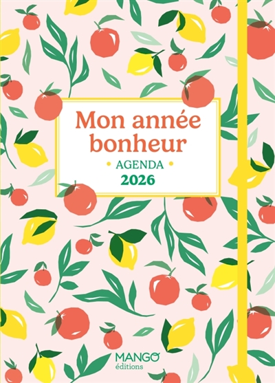 Mon année bonheur : agenda 2026
