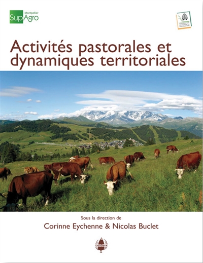 Pastum, hors série. Activités pastorales et dynamiques territoriales : quelles articulations ? quelles synergies ?