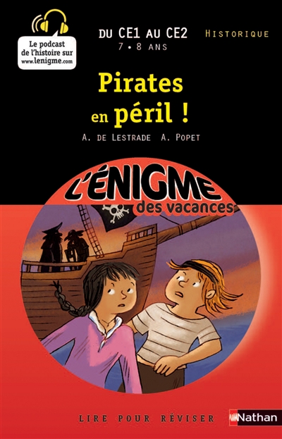 Pirates en péril ! : lire pour réviser : du CE1 au CE2, 7-8 ans, historique