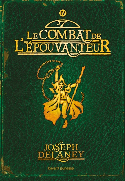 L'Épouvanteur t.4 :le combat de l'épouvanteur