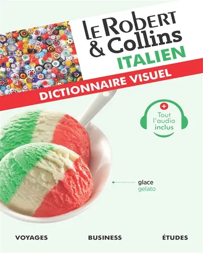 Le Robert & Collins italien : dictionnaire visuel