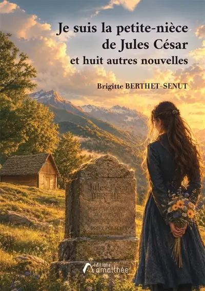 Je suis la petite -nièce de Jules César : et huit autres nouvelles