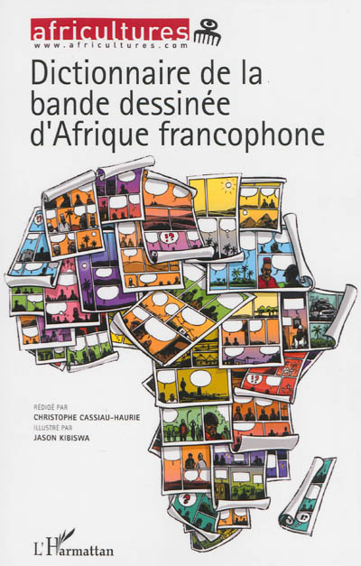 Africultures, n° 94-95. Dictionnaire de la bande dessinée d'Afrique francophone