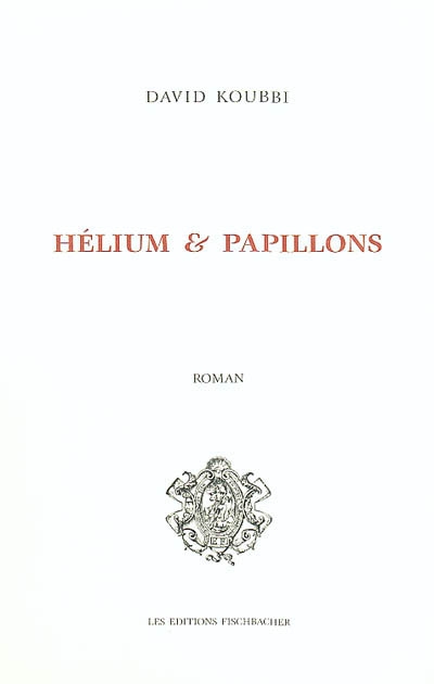 Hélium et papillons