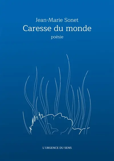 Caresse du monde