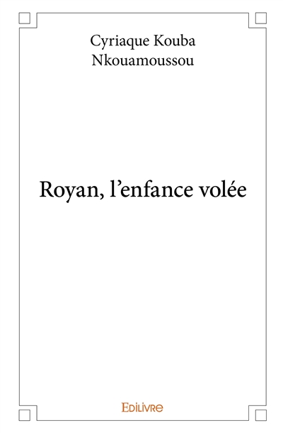 Royan, l'enfance volée