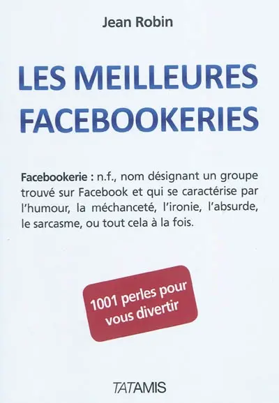 Les meilleures facebookeries