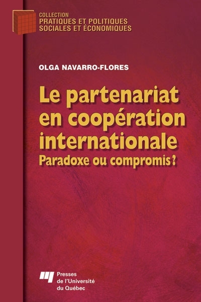 Le partenariat en coopération internationale : paradoxe ou compromis?