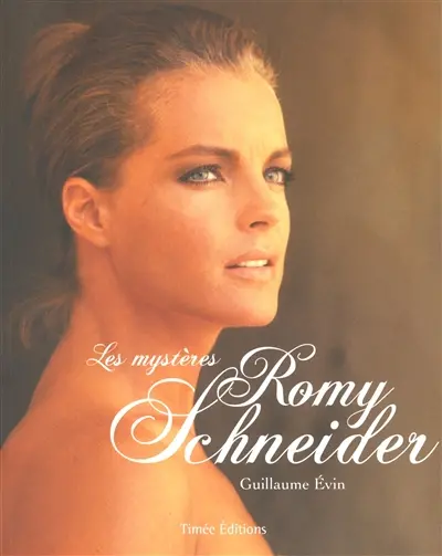 Les mystères Romy Schneider