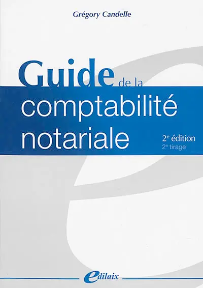 Guide de la comptabilité notariale
