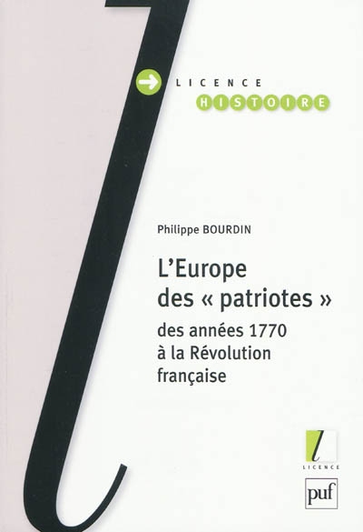 L'Europe des patriotes, des années 1770 à la Révolution française