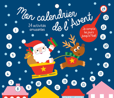 Mon calendrier de l'Avent : 24 activités amusantes