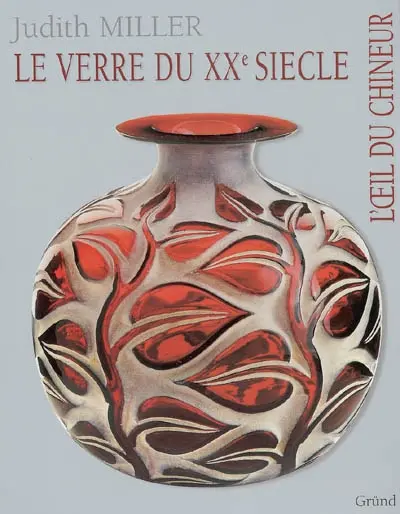 Le verre du XXe siècle