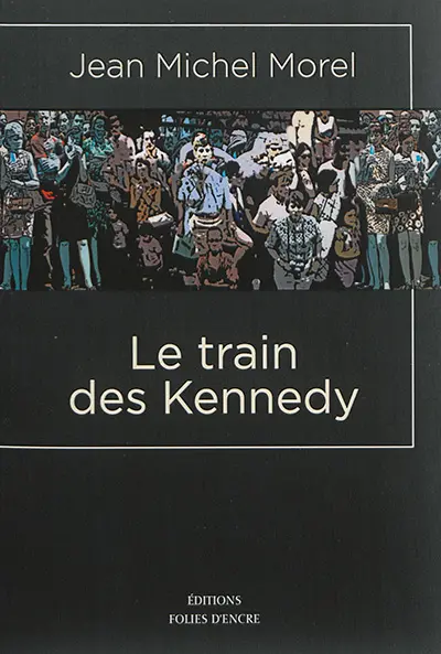 Le train des Kennedy