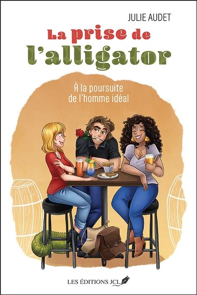 La prise de l'alligator : à la poursuite de l'homme idéal