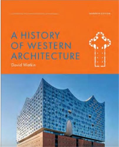 A History Of Western Architecture (7th edition)