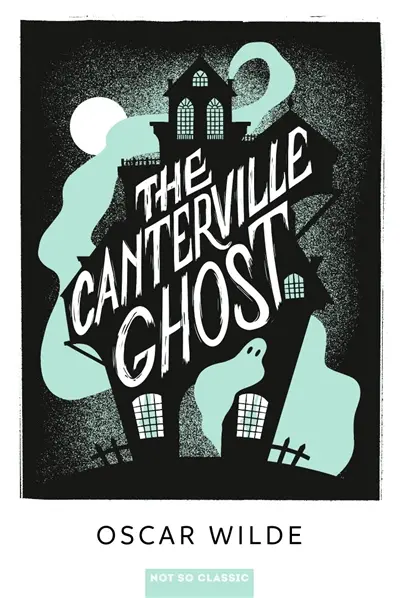 The Canterville ghost The Canterville ghost