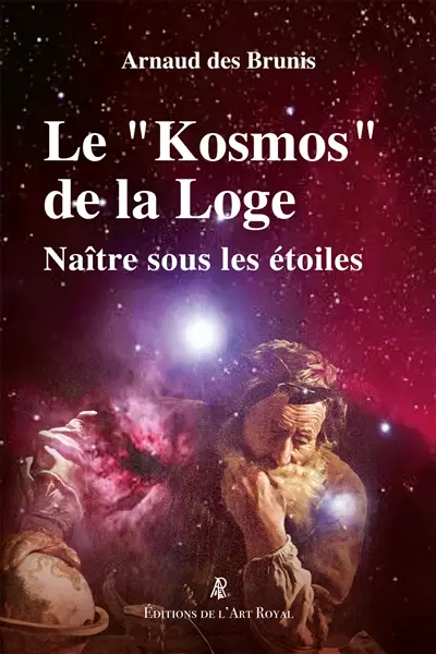 Le « Kosmos » de la loge : Naître sous les étoiles