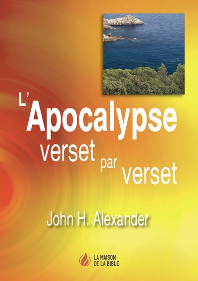 L'Apocalypse verset par verset