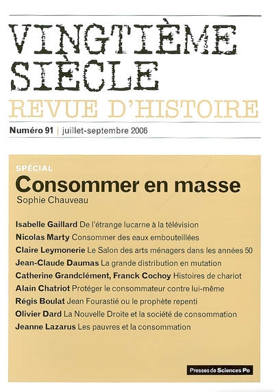 Vingtième siècle, n° 91. Consommer en masse