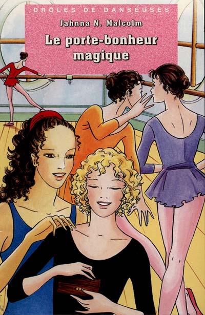 Le porte-bonheur magique : drôles de danseuses