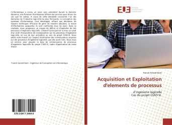 Acquisition et Exploitation d'elements de processus : d'ingénierie logicielle Cas du projet CIAO-SI.