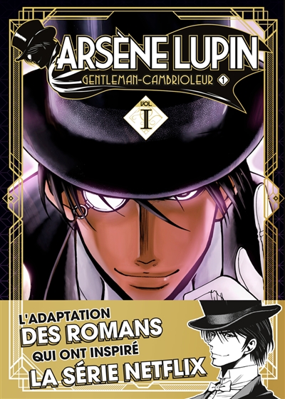 Arsène Lupin : gentleman-cambrioleur. Vol. 1