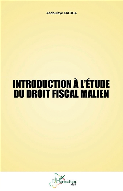 Introduction à l'étude du droit fiscal malien