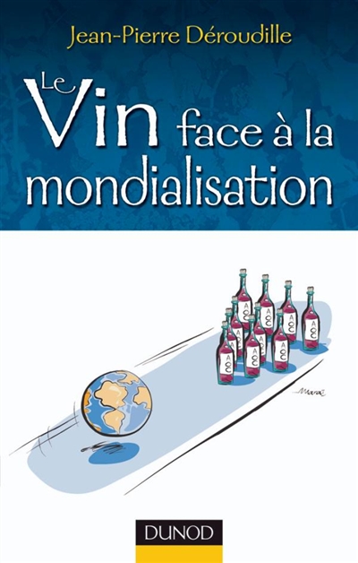 Le vin face à la mondialisation