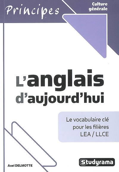 L'anglais d'aujourd'hui :...