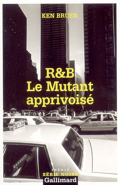 R & B. Le mutant apprivoisé