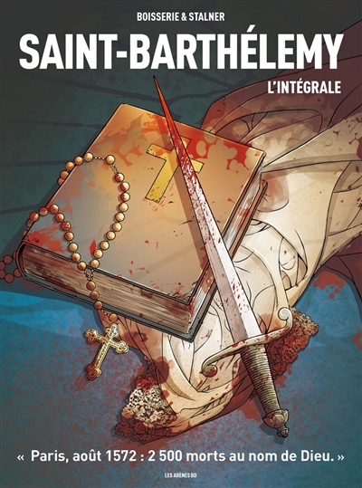 Saint-Barthélemy : l'intégrale