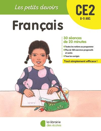 Français CE2, 8-9 ans : 60 séances de 15 minutes