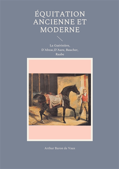 Equitation ancienne et...