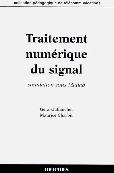 Traitement numérique du signal : simulation sur Matlab