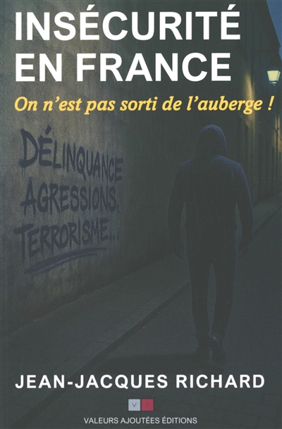 Insécurité en France : on...