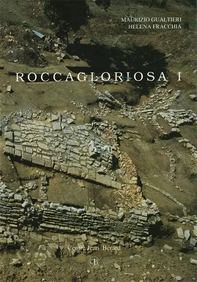 Roccagloriosa. Vol. 1. L'abitato, scavo e ricognizione topografica : 1976-1986