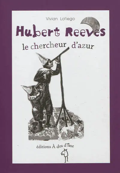 Hubert Reeves, le chercheur d'azur