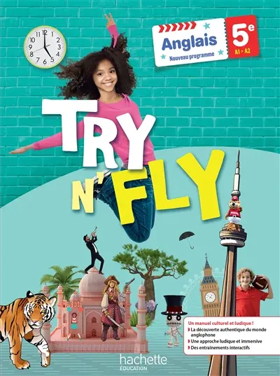 Try n' fly, anglais 5e, A1-A2 : nouveau programme