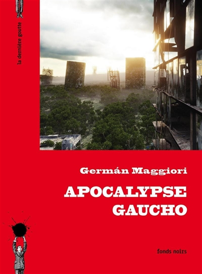 Apocalypse gaucho