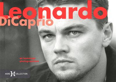 Leonardo DiCaprio : un hommage photographique