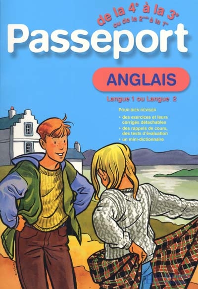 Passeport anglais de la 4e à la 3e ou de la 2de à la 1re : langue 1 ou langue 2
