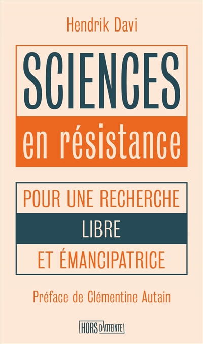 Sciences en résistance : pour une recherche libre et émancipatrice