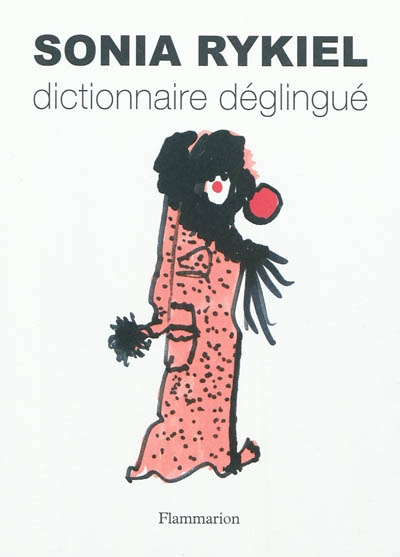 Dictionnaire déglingué