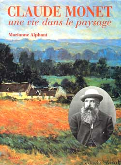 Claude Monet : une vie dans le paysage