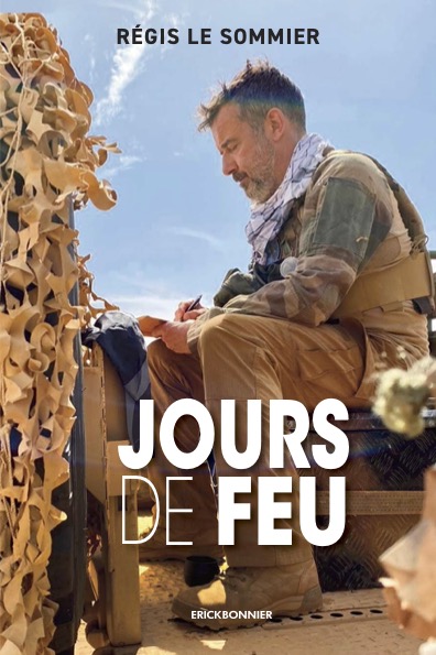 Jours de feu : bienvenue en...